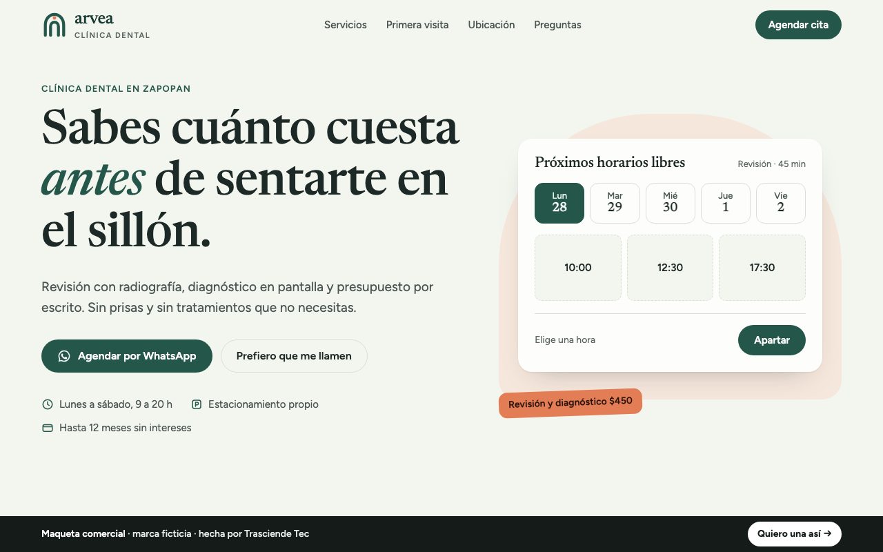 Maqueta de la página de Clínica Dental Arvea: portada en verde pino con el titular sobre el costo antes de sentarse en el sillón y una agenda de horarios libres.