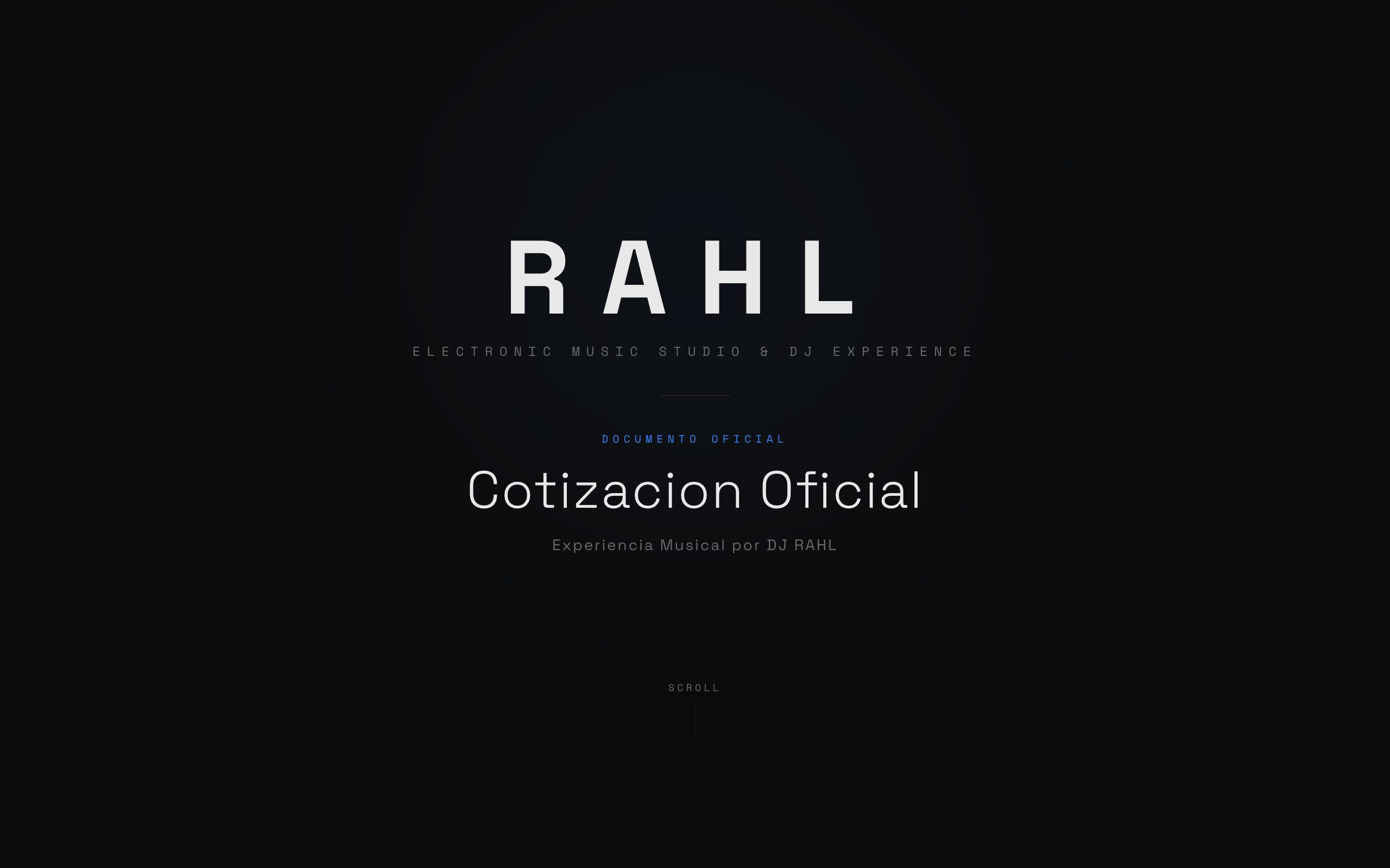 Rahl Sound: pantalla en negro con el logotipo ‘RAHL’ en mayúsculas y el titular ‘Cotización Oficial’ de una experiencia musical de DJ.